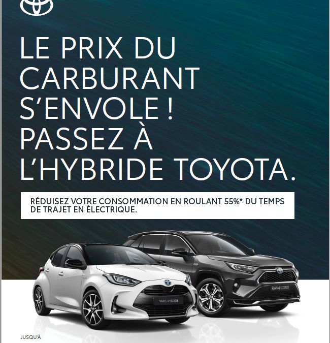 Hausse des prix du carburant ! Passez à l’Hybride Toyota